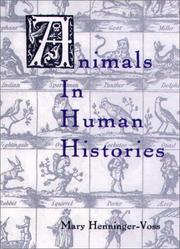 Cover of: Animals in Human Histories by Mary Henninger-Voss