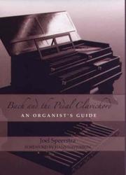 Cover of: Bach and the Pedal Clavichord: An Organist's Guide (Eastman Studies in Music)