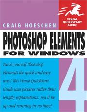 Cover of: Photoshop Elements 4 for Windows (Visual QuickStart Guide) by Craig Hoeschen, Hoeschen