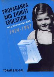 Cover of: Propaganda and Zionist Education by Yoram Bar Gal