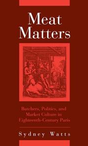 Cover of: Meat matters by Sydney Watts