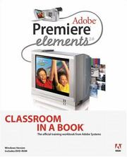 Cover of: Adobe Premiere Elements 2.0 Classroom in a Book by Adobe Creative Team, Adobe Systems Inc., Adobe Systems Inc.