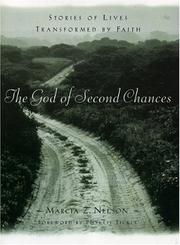 Cover of: The God of Second Chances: Stories of Lives Transformed By Faith