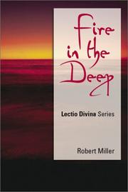 Cover of: Fire in the Deep by Robert J. Miller