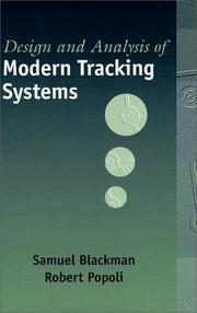 Design and analysis of modern tracking systems by Samuel Blackman, Robert Popoli
