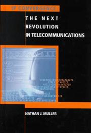 Cover of: IP Convergence: The Next Revolution in Telecommunications