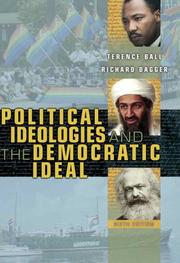Cover of: Political ideologies and the democratic ideal by Terence Ball
