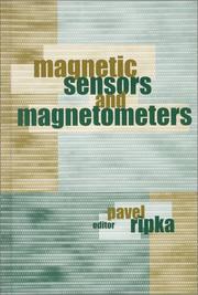 Cover of: Magnetic Sensors and Magnetometers (Artech House Remote Sensing Library) by Pavel Ripka