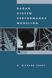 Cover of: Radar Systems Performance Modeling (Artech House Radar Library) by G. Richard Curry, Curry, G. Richard Curry, Curry