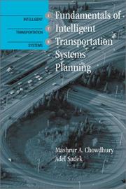 Fundamentals of intelligent transportation systems planning by Mashrur A. Chowdhury