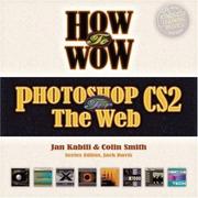 Cover of: How to Wow: Photoshop CS2 for the Web (How to Wow)