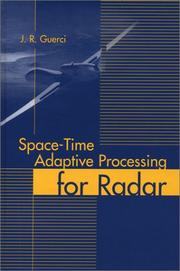 Space-Time Adaptive Processing for Radar (Artech House Radar Library) by J. R. Guerci