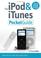 Cover of: The iPod & iTunes Pocket Guide