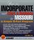 Cover of: How to incorporate and start a business in Missouri