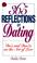 Cover of: 365 reflections on dating