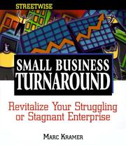 Cover of: Streetwise Small Business Turnaround: Revitalizing Your Struggling or Stagnant Enterprise (Adams Streetwise Series)