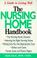 Cover of: The Nursing Home Handbook