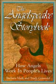 Cover of: The angelspeake storybook by Barbara Mark