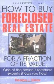 Cover of: How To Buy Foreclosed Real Estate by Theodore J. Dallow