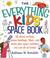 Cover of: The everything kids' space book