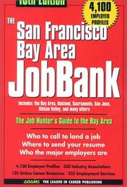 Cover of: The San Francisco Bay Area Jobbank (San Francisco Bay Area Jobbank, 16th ed) by Michelle Roy Kelly