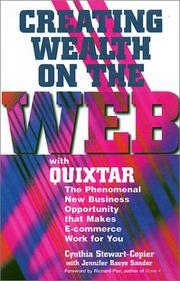 Cover of: Creating Wealth on the Web With Quixtar by Cynthia Stewart-Copier, Jennifer Basye Sander