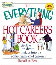 Cover of: The Everything Hot Careers Book: Get the In-Depth Insider Info on Some Really Cool Careers! (Everything Series)