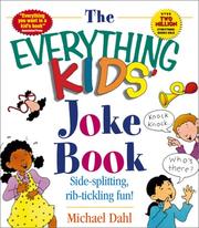 Cover of: The everything kids' joke book by Michael Dahl