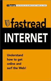 Cover of: Fastread Internet: Understand How to Get Online and Surf the Web! (Fastread)