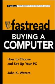 Cover of: Fastread Buying a Computer: How to Choose and Set Up Your PC (Fastread)