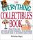 Cover of: The Everything Collectibles Book