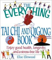 Cover of: The Everything Tai Chi and QiGong Book