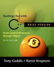 Cover of: Starting out with C++ Brief (5th Edition) | Tony Gaddis