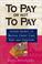 Cover of: To pay or not to pay