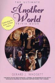 Cover of: The Ultimate Another World Trivia Book by Gerald J. Waggett, Gerard J. Waggett