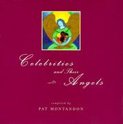 Cover of: Celebrities and their angels by Pat Montandon