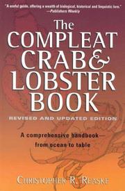 The compleat crab and lobster book by Christopher Russell Reaske