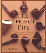 Cover of: The Perfect Pipe by H. Paul Jeffers