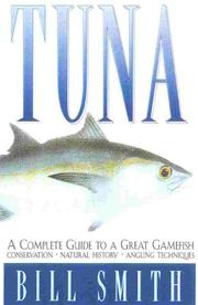 Cover of: Tuna: An Angler's Guide to a Great Gamefish