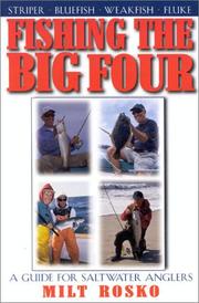 Cover of: Fishing the Big Four: A Guide for Saltwater Anglers