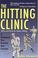 Cover of: The Hitting Clinic