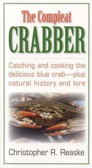 Cover of: The Compleat Crabber | Christopher R. Reaske