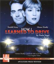 Cover of: How I Learned to Drive - starring Glenne Headly and Randall Arney