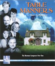 Cover of: The Norman Conquests Part One: Table Manners (Audio Theatre Series)