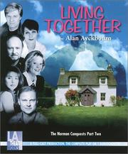 Cover of: The Norman Conquests Part Two: Living Together (Audio Theatre Series)