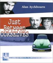 Cover of: Just Between Ourselves by 