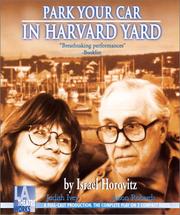 Cover of: Park Your Car in Harvard Yard: Starring Judith Ivey and Jason Robards