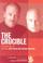 Cover of: The Crucible (L.A. Theatre Works Audio Theatre Collection)