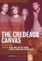 Cover of: The Credeaux Canvas (L.A. Theatre Works Audio Theatre Collection) (L.A. Theatre Works Audio Theatre Collections)