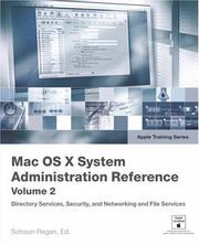 Cover of: Apple Training Series: Mac OS X v10.4 System Administration Reference, Volume 2 (Apple Training)